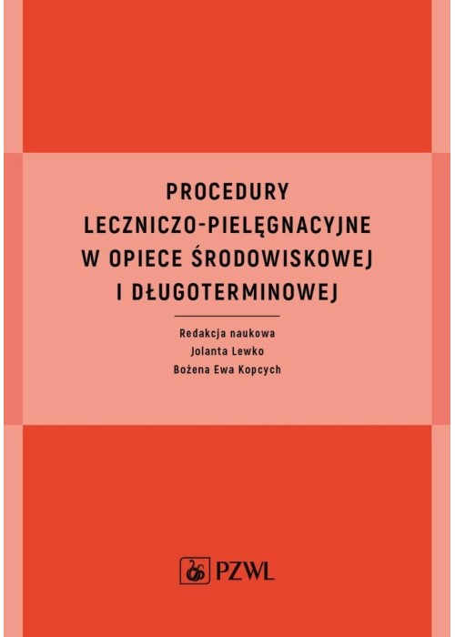 Procedury leczniczo-pielęgnacyjne w opiece środow.