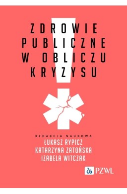 Zdrowie publiczne w obliczu kryzysu