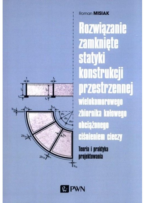 Rozwiązanie zamknięte statyki konstrukcji...