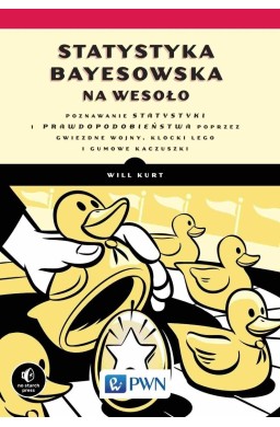 Statystyka Bayesowska na wesoło. Poznawaj statyst.