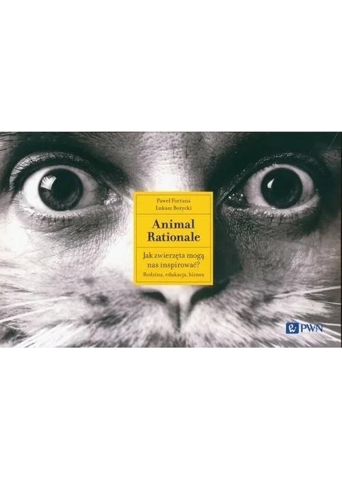 Animal Rationale. Jak zwierzęta mogą nas inspirow.