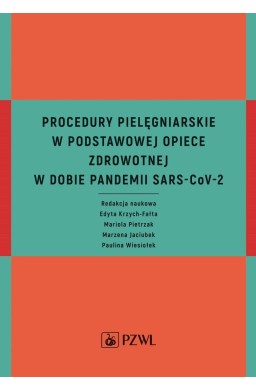 Procedury pielęgniarskie w Podstawowej Opiece...