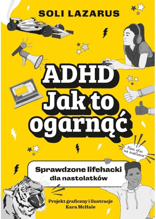 ADHD. Jak to ogarnąć