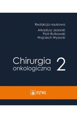 Chirurgia onkologiczna T.2