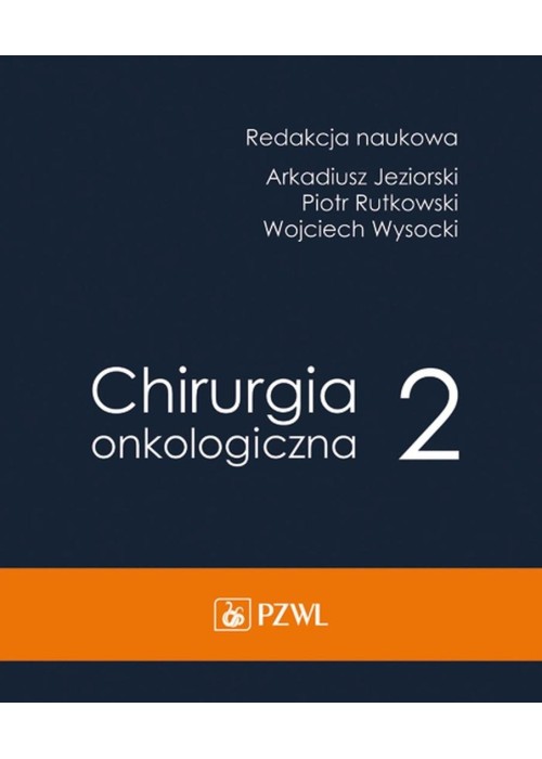 Chirurgia onkologiczna T.2