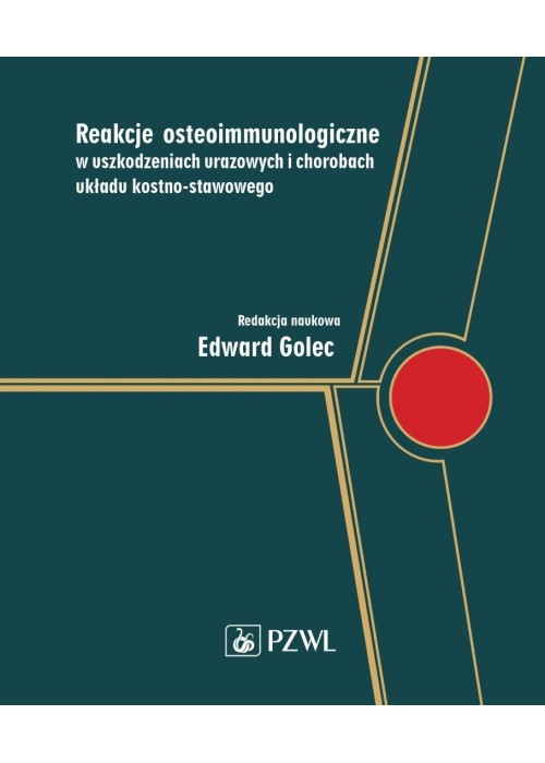 Reakcje osteoimmunologiczne w uszkodzeniach urazow
