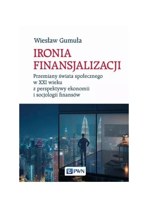 Ironia finansjalizacji