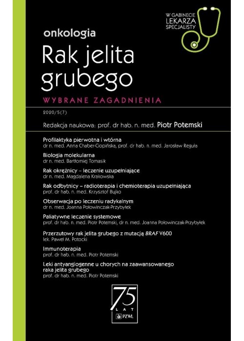Rak Jelita Grubego. W gabinecie lekarza...