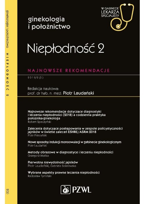 Niepłodność 2. W gabinecie lekarza specjalisty