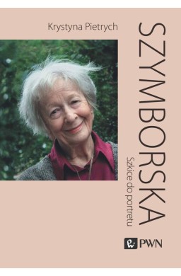 Szymborska. Szkice do portretu