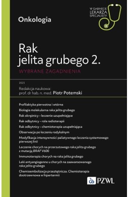 Rak jelita grubego 2. Wybrane zagadnienia
