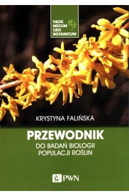 Przewodnik do badań biologii populacji roślin