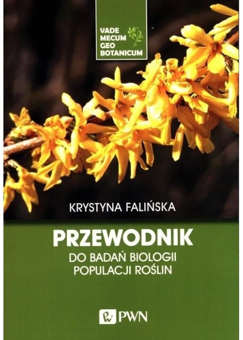 Przewodnik do badań biologii populacji roślin