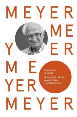 Krzysztof Meyer. Nowoczesny i romantyczny