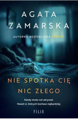 Nie spotka cię nic złego