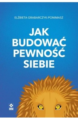 Jak budować pewność siebie