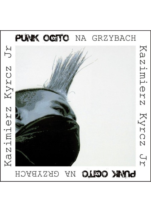 Punk Ogito na grzybach