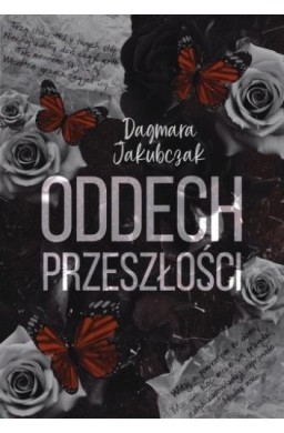 Oddech przeszłości