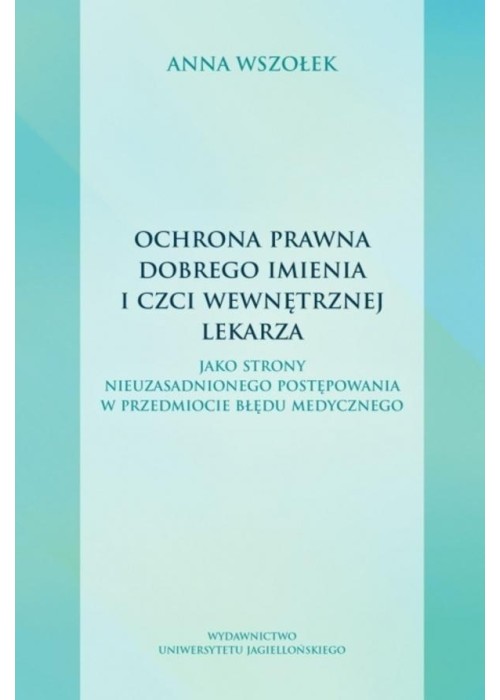 Ochrona prawna dobrego imienia i czci wewnętrznej