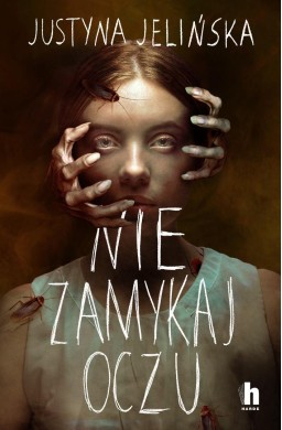 Nie zamykaj oczu