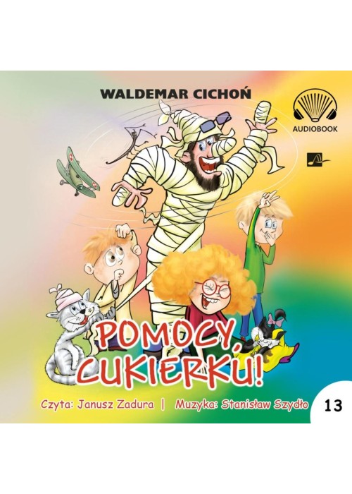 Pomocy, Cukierku! Audiobook