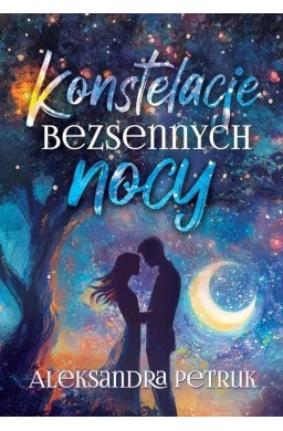 Konstelacje bezsennych nocy