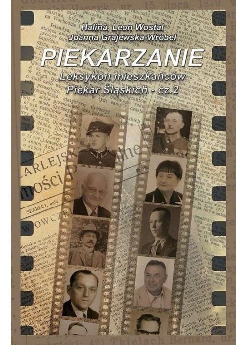 Piekarzanie Leksykon mieszkańców Piekar Śląskich