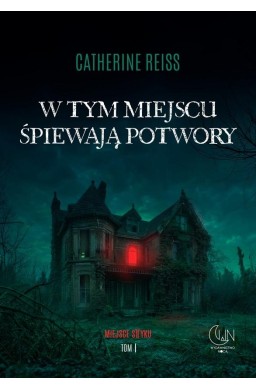 W tym miejscu śpiewają potwory