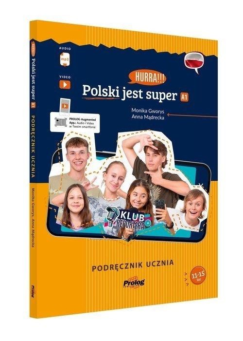 Hurra!!! Polski jest super A1 Podręcznik ucznia