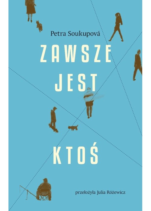 Zawsze jest ktoś