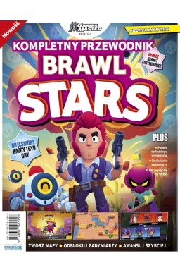 Brawl Stars. Kompletny przewodnik