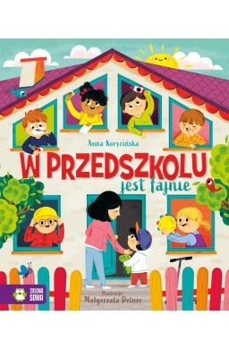 W przedszkolu jest fajnie