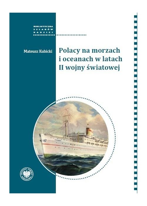 Polacy na morzach i oceanach w latach II wojny