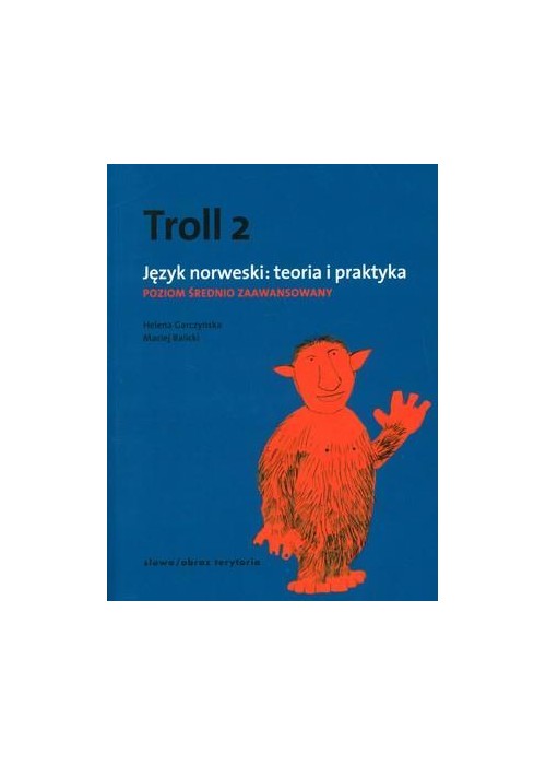 Troll 2. Język norweski: teoria i praktyka