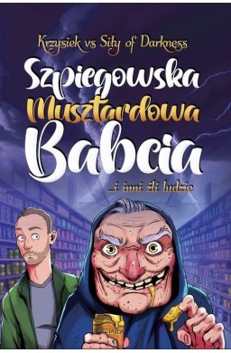 Szpiegowska Musztardowa Babcia