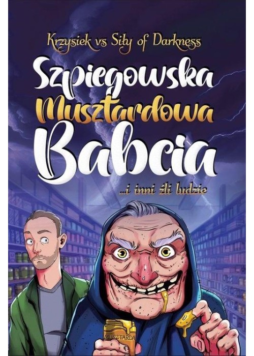 Szpiegowska Musztardowa Babcia
