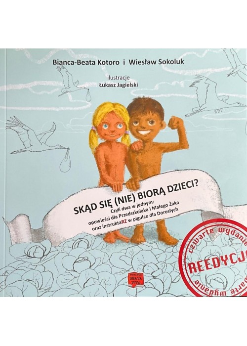 Skąd się nie biorą dzieci? w.4