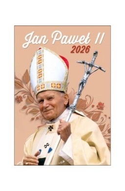 Kalendarz 2026 ścienny Jan Paweł II