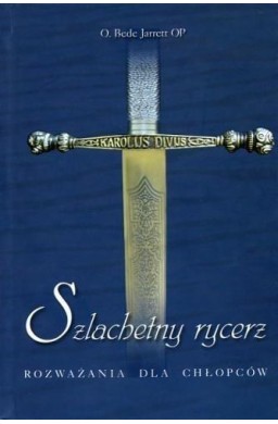 Szlachetny rycerz