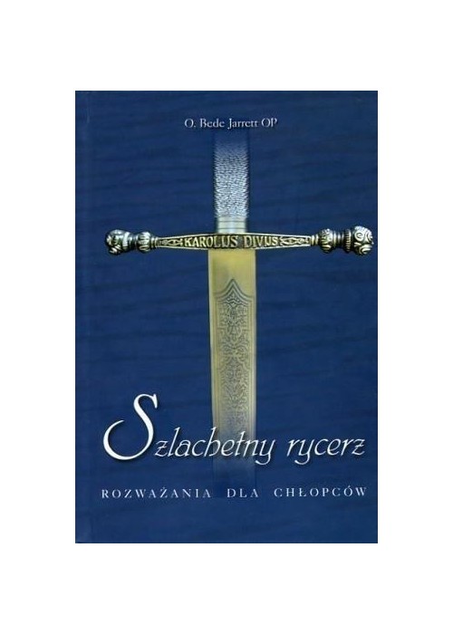 Szlachetny rycerz