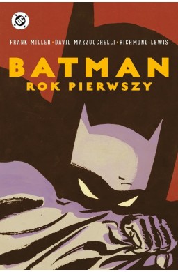 Batman. Rok pierwszy