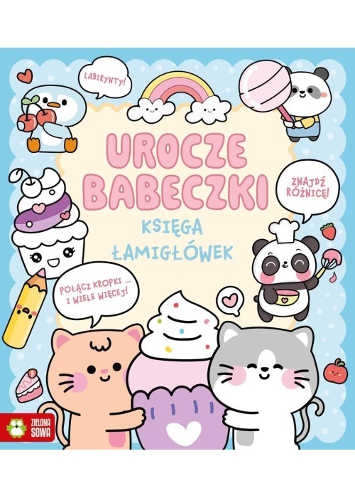 Kawaii. Księga łamigłówek. Urocze babeczki