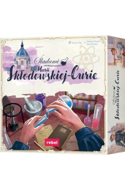 Śladami Marii Skłodowskiej-Curie REBEL