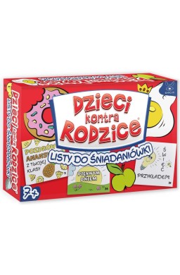 Dzieci kontra Rodzice. Listy do Śniadaniówki