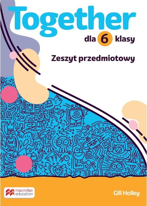 Together SP 6 Zeszyt ćwiczeń