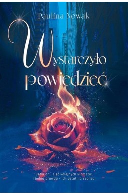 Wystarczyło powiedzieć