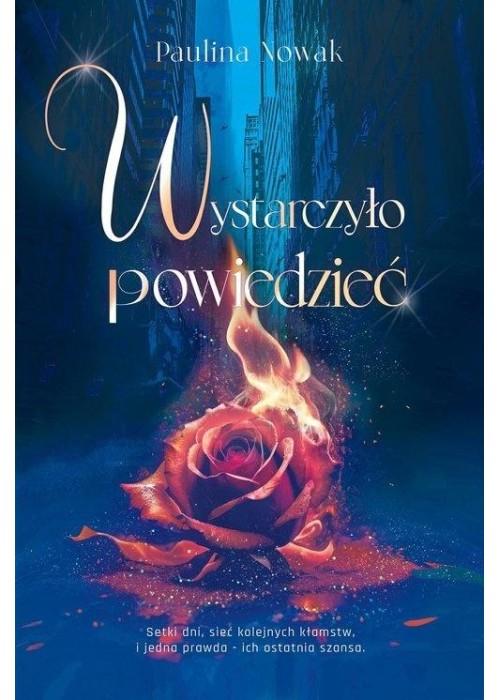 Wystarczyło powiedzieć