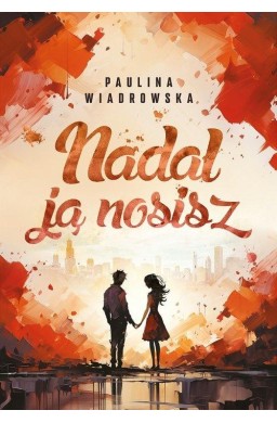 Nadal ją nosisz