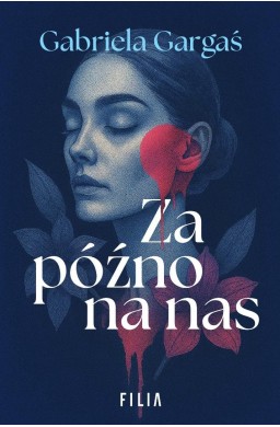 Za późno na nas