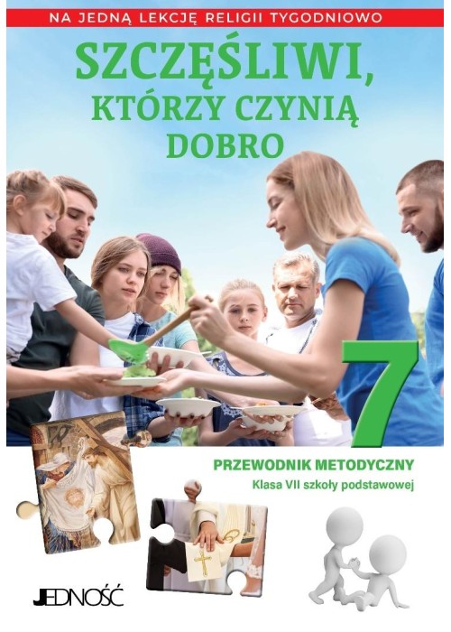 Religia SP 7 Przewodnik metodyczny Szczęśliwi...